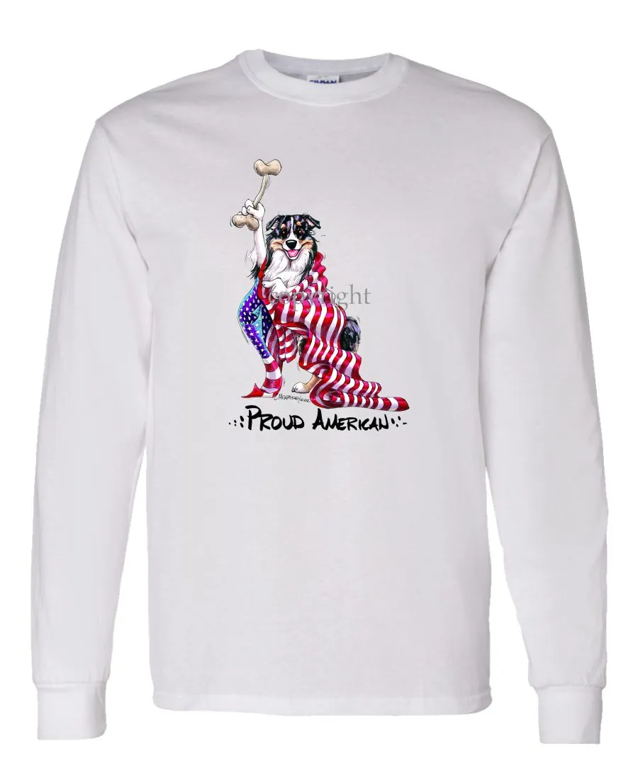 Australian Shepherd - Proud American - Long Sleeve T-Shirt