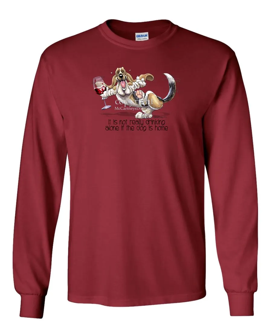 Basset Hound - It's Drinking Alone 2 - Long Sleeve T-Shirt