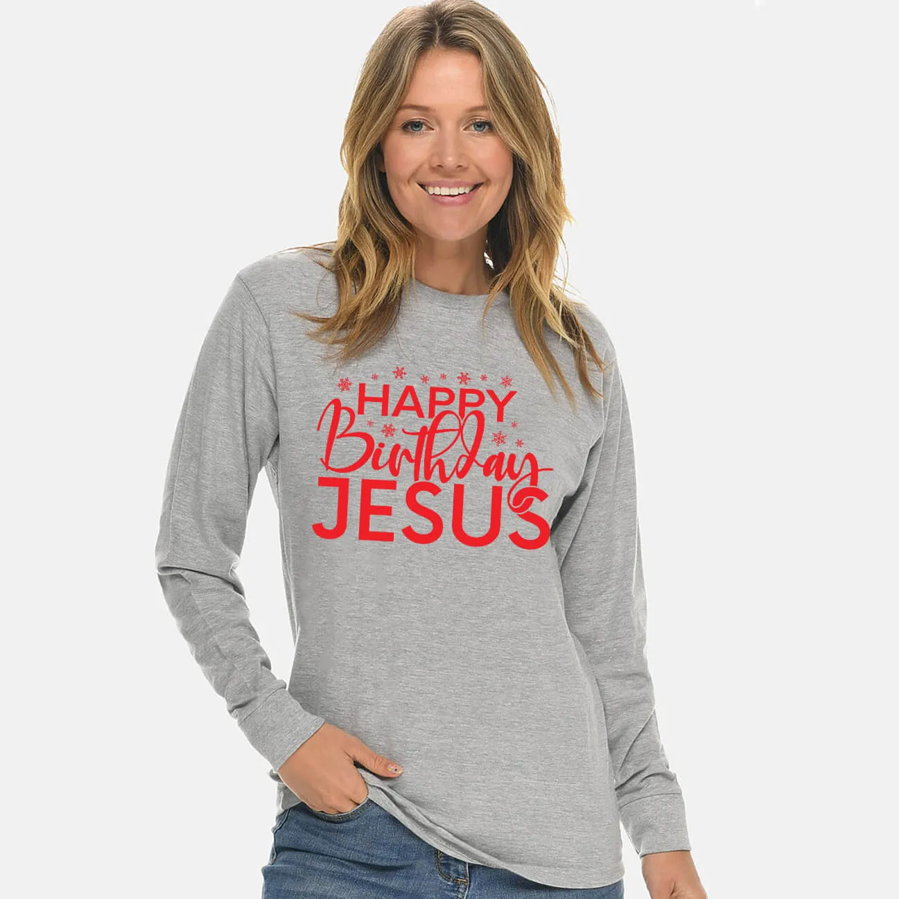 Happy Birthday Jesus Unisex Long Sleeve T Shirt