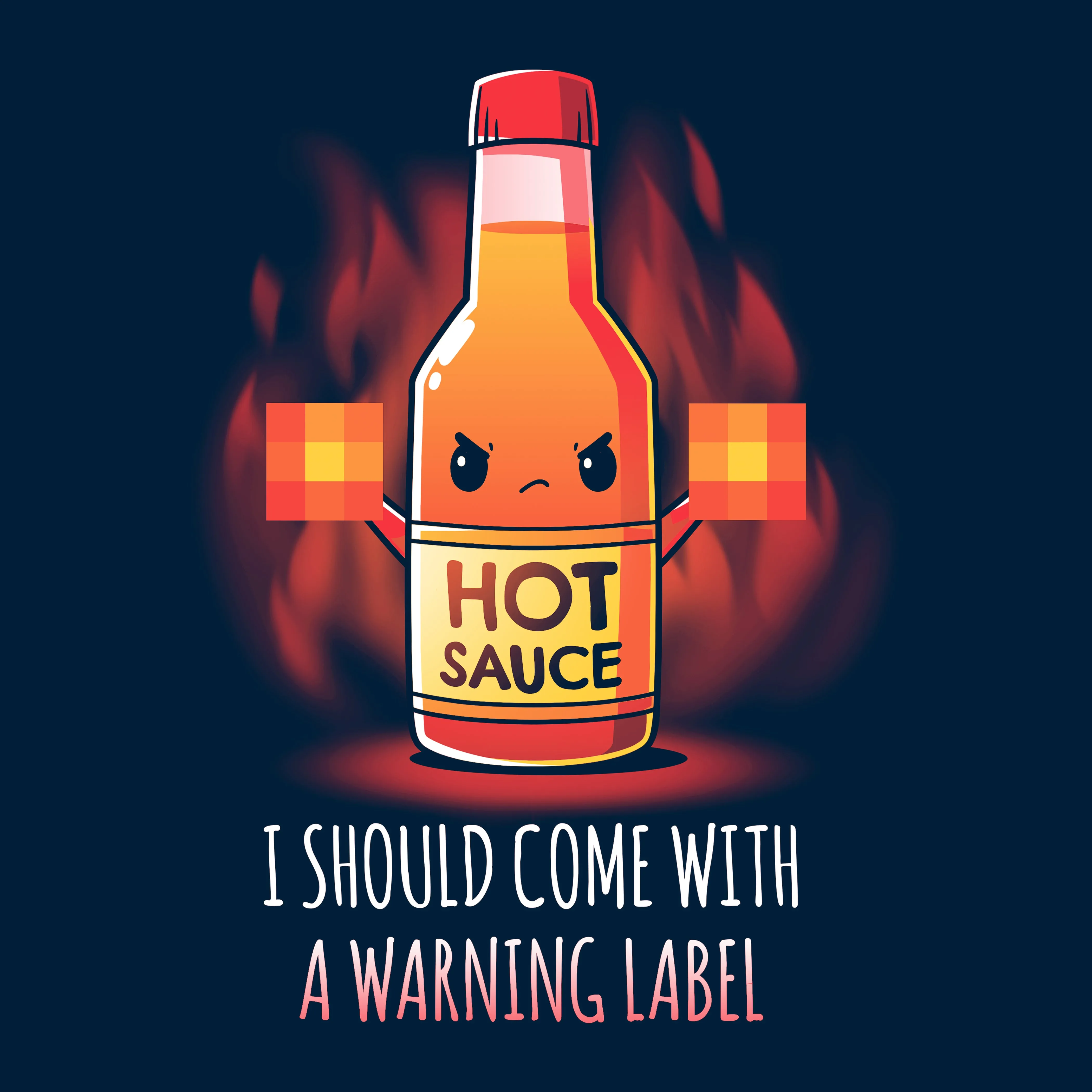 I Should Come With a Warning Label