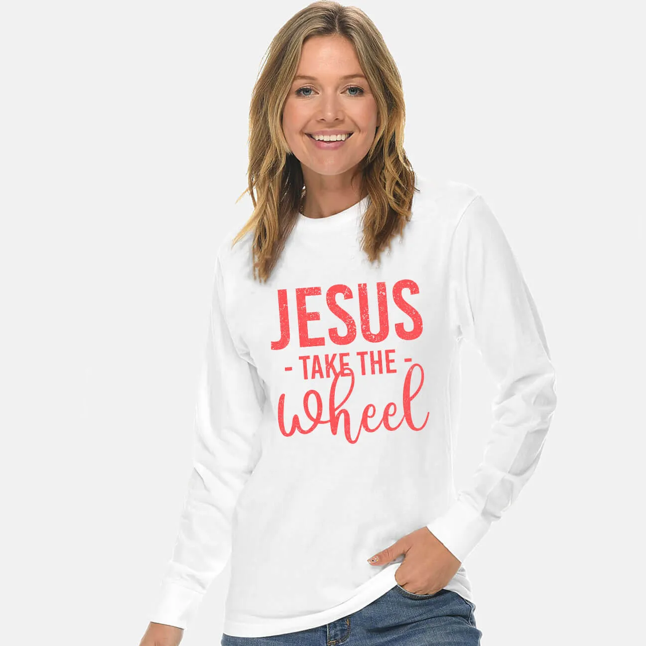 Jesus Take The Wheel Unisex Long Sleeve T Shirt