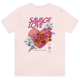 SAVAGE LOVE - Short Sleeve Tee (UNISEX)